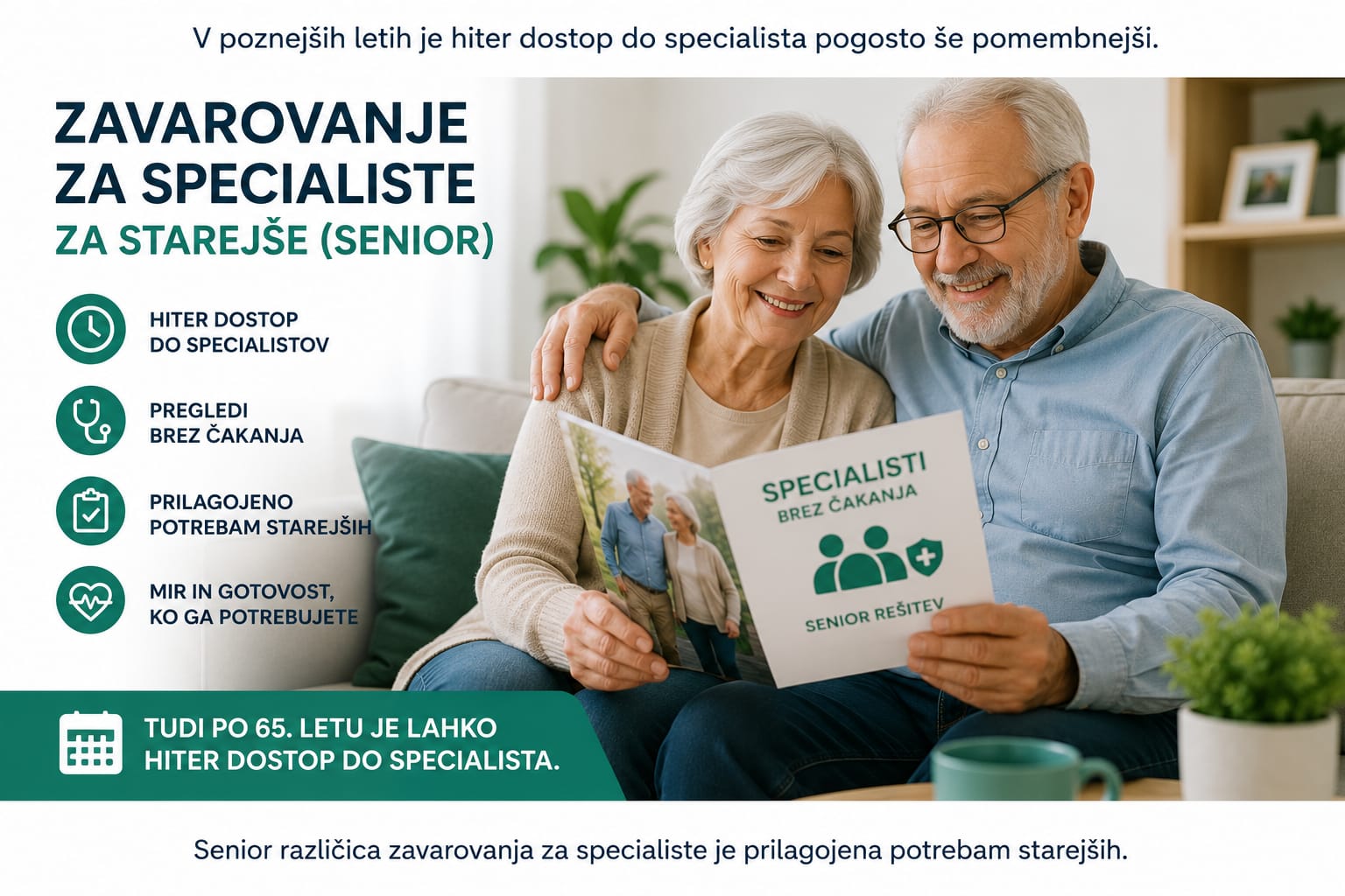 Zavarovanje za specialiste za starejse omogoca hiter dostop tudi po 65. letu